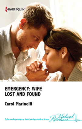 Title details for Emergency: Wife Lost and Found by Carol Marinelli - Available